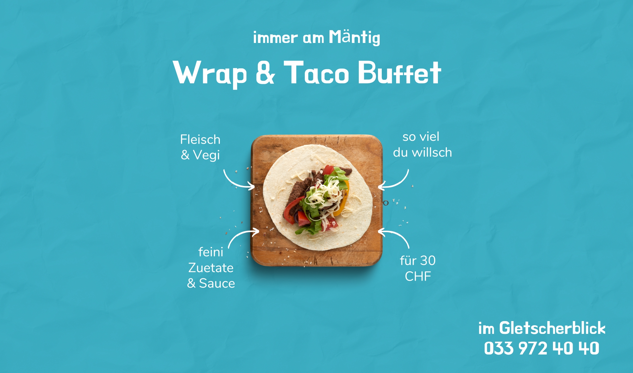 Taco Monday at Gletscherblick